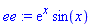 ee := exp(x)*sin(x)