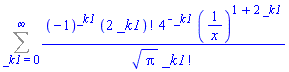 Sum((-1)^_k1*factorial(2*_k1)*4^(-_k1)*(1/x)^(1+2*_k1)/(Pi^(1/2)*factorial(_k1)), _k1 = 0 .. infinity)