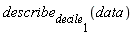 describe[decile[1]](data)