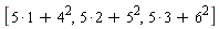 [5+4^2, 5*2+5^2, 5*3+6^2]