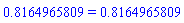 .8164965809 = .8164965809
