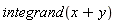 integrand(x+y)