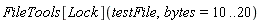 FileTools[Lock](testFile, bytes = 10 .. 20)