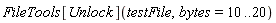 FileTools[Unlock](testFile, bytes = 10 .. 20)