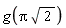 g(Pi*sqrt(2))