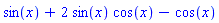sin(x)+2*sin(x)*cos(x)-cos(x)