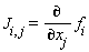 J[i, j] = diff(f[i], x[j])