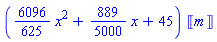 ((6096/625)*x^2+(889/5000)*x+45)*Unit(m)