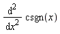 diff(csgn(x), x, x)
