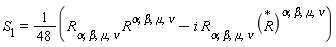 S[1]=1/48(R[alpha,beta,mu,nu] R^(alpha,beta,mu,nu)-i R[alpha,beta,mu,nu] (R)^(alpha,beta,mu,nu))