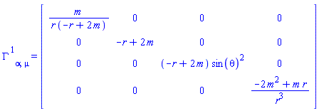 GAMMA[alpha,mu]^(1)=[[[m/(r (-r+2 m)),0,0,0],[0,-r+2 m,0,0],[0,0,(-r+2 m) (sin(theta))^2,0],[0,0,0,(-2 m^2+m r)/(r^3)]]]