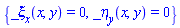{_xi[x](x, y) = 0, _eta[y](x, y) = 0}