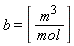 b = [m^3/mol]
