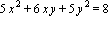 5*x^2+6*x*y+5*y^2 = 8