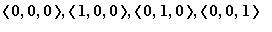 `<,>`(0,0, 0), `<,>`(1,0, 0), `<,>`(0,1, 0), `<,>`(0,0, 1)