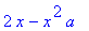 2*x-x^2*a