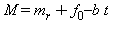 M = m[r]+f[0]-b*t