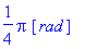 1/4*Pi*Unit([rad])