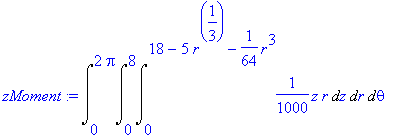 zMoment := Int(Int(Int(1/1000*z*r,z = 0 .. 18-5*r^(...