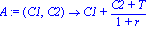 A := proc (C1, C2) options operator, arrow; C1+(C2+T)/(1+r) end proc