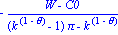 -(W-C0)/((k^(1-theta)-1)*pi-k^(1-theta))