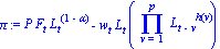 pi := P*F[t]*L[t]^(1-alpha)-w[t]*L[t]*(product(L[t-v]^h(v), v = 1 .. p))