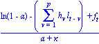 (ln(1-alpha)-(sum(h[v]*l[t-v], v = 1 .. p))+f[t])/(alpha+kappa)