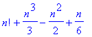 n!+1/3*n^3-1/2*n^2+1/6*n
