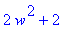 2*w^2+2