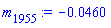 m[1955] := -0.460e-1