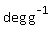 deg/g
