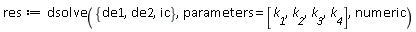 res := dsolve({de1, de2, ic}, parameters = [k__1, k__2, k__3, k__4], numeric)