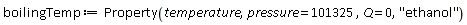 boilingTemp := ThermophysicalData:-Property(temperature, pressure = 101325, Q = 0, "ethanol")