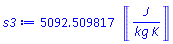 5092.509817*Units:-Unit(('J')/(('kg')*('K')))
