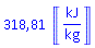 318.8122013*Units:-Unit(kJ/kg)