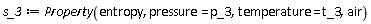 s_3 := ThermophysicalData:-Property(entropy, pressure = p_3, temperature = t_3, air)