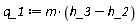 q_1 := Units:-Standard:-`*`(m, Units:-Standard:-`+`(h_3, Units:-Standard:-`-`(h_2)))