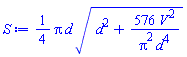 (1/4)*Pi*d*(d^2+576*V^2/(Pi^2*d^4))^(1/2)