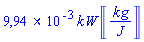 0.9944845786e-2*kW*Units:-Unit(kg/J)