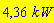 4.35581137*kW