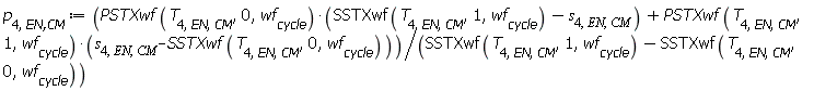 p[4, `EN,CM`] := Units:-Standard:-`*`(Units:-Standard:-`+`(Units:-Standard:-`*`(PSTXwf(T[4, EN, CM], 0, wf[cycle]), Units:-Standard:-`+`(SSTXwf(T[4, EN, CM], 1, wf[cycle]), Units:-Standard:-`-`(s[4, EN, CM]))), Units:-Standard:-`*`(PSTXwf(T[4, EN, CM], 1, wf[cycle]), Units:-Standard:-`+`(s[4, EN, CM], Units:-Standard:-`-`(SSTXwf(T[4, EN, CM], 0, wf[cycle]))))), Units:-Standard:-`/`(Units:-Standard:-`+`(SSTXwf(T[4, EN, CM], 1, wf[cycle]), Units:-Standard:-`-`(SSTXwf(T[4, EN, CM], 0, wf[cycle])))))