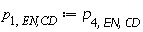 p[1, `EN,CD`] := p[4, EN, CD]
