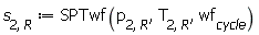 s[2, R] := SPTwf(p[2, R], T[2, R], wf[cycle])