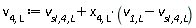 v[4, L] := Units:-Standard:-`+`(`v__sl,4,L`, Units:-Standard:-`*`(x[4, L], Units:-Standard:-`+`(`v__1,L`, Units:-Standard:-`-`(`v__sl,4,L`))))