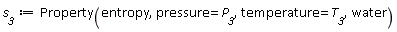 s__3 := Property(entropy, pressure = P__3, temperature = T__3, water)