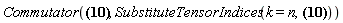 Commutator(v[k] = (-A[k](X)*q+p[k])/m, SubstituteTensorIndices(k = n, v[k] = (-A[k](X)*q+p[k])/m))