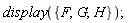 display({F, G, H})