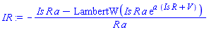 -(Is*R*a-LambertW(Is*R*a*exp(a*(Is*R+V))))/(R*a)