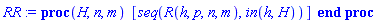 proc (H, n, m) [seq(R(h, p, n, m), `in`(h, H))] end proc