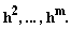 "h^(2), ... ,h^(m)."